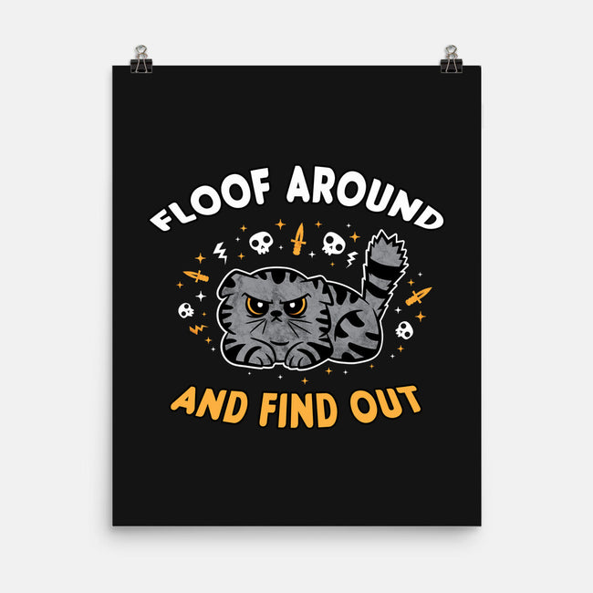 Floof Around And Find Out-None-Matte-Poster-hbdesign