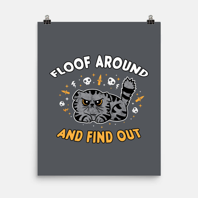 Floof Around And Find Out-None-Matte-Poster-hbdesign