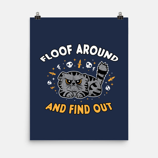 Floof Around And Find Out-None-Matte-Poster-hbdesign