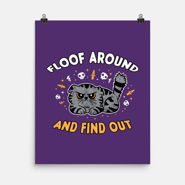 Floof Around And Find Out-None-Matte-Poster-hbdesign