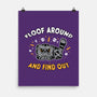 Floof Around And Find Out-None-Matte-Poster-hbdesign