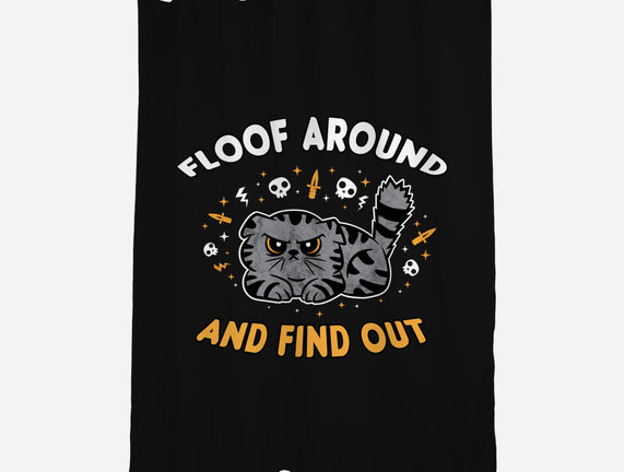 Floof Around And Find Out