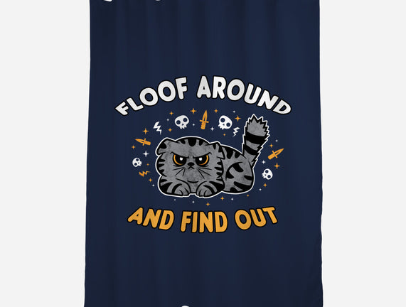 Floof Around And Find Out