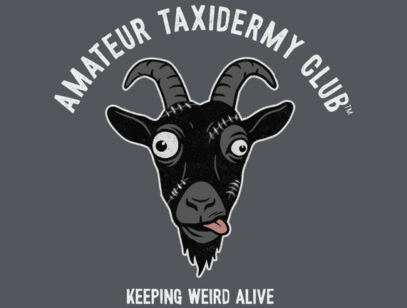 Amateur Taxidermy Club