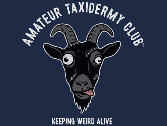 Amateur Taxidermy Club