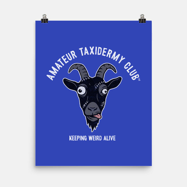 Amateur Taxidermy Club-None-Matte-Poster-OPIPPI
