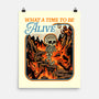 What A Time To Be Alive Horror-None-Matte-Poster-GoshWow