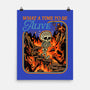 What A Time To Be Alive Horror-None-Matte-Poster-GoshWow