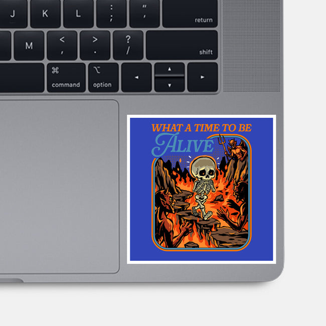 What A Time To Be Alive Horror-None-Glossy-Sticker-GoshWow