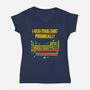 I Wear This Shirt Periodically-Womens-V-Neck-Tee-GoshWow