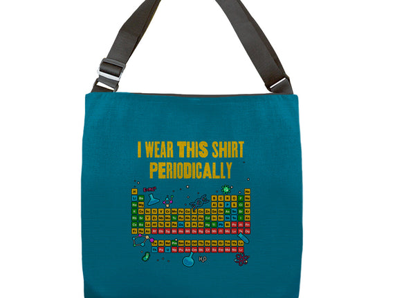 I Wear This Shirt Periodically