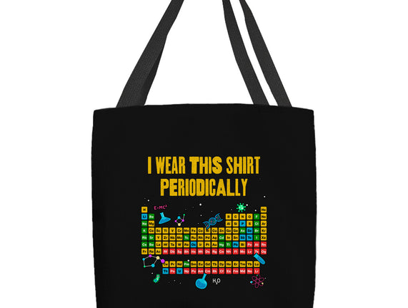 I Wear This Shirt Periodically