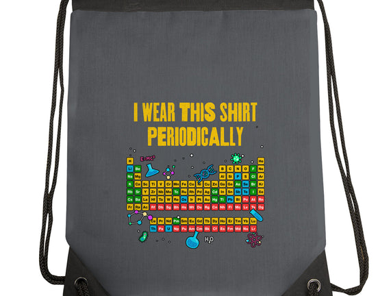 I Wear This Shirt Periodically