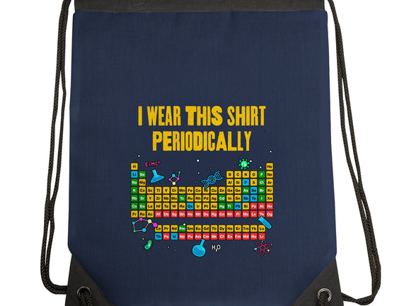 I Wear This Shirt Periodically