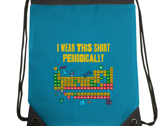 I Wear This Shirt Periodically