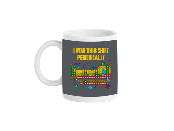 I Wear This Shirt Periodically