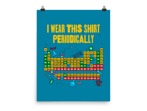 I Wear This Shirt Periodically