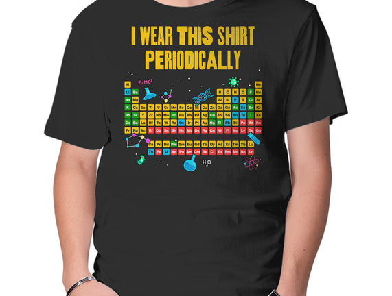 I Wear This Shirt Periodically