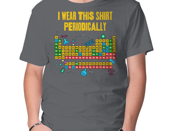 I Wear This Shirt Periodically