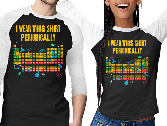 I Wear This Shirt Periodically