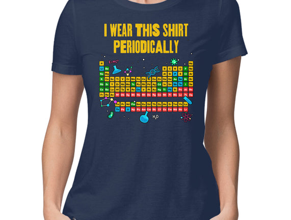 I Wear This Shirt Periodically