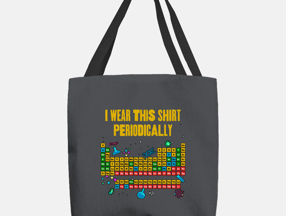 I Wear This Shirt Periodically