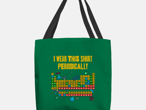 I Wear This Shirt Periodically