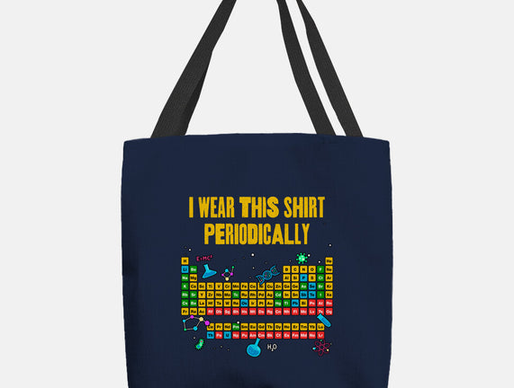 I Wear This Shirt Periodically