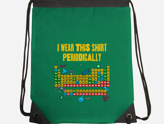 I Wear This Shirt Periodically