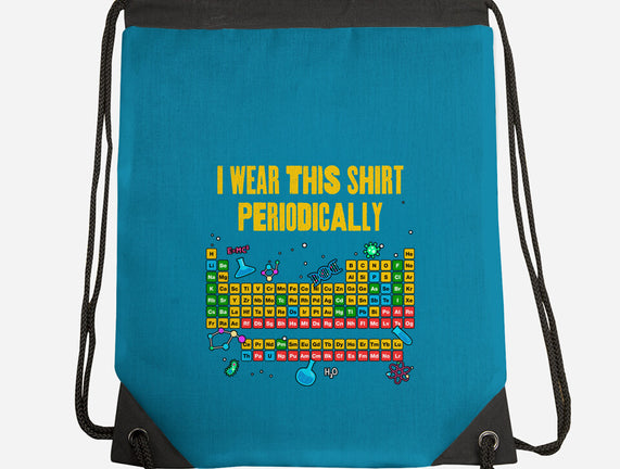 I Wear This Shirt Periodically