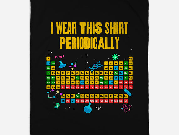 I Wear This Shirt Periodically