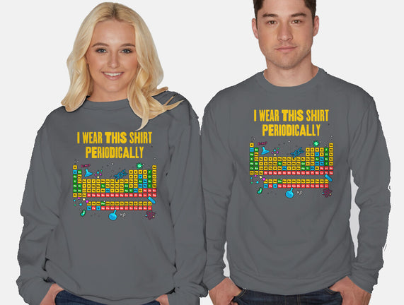 I Wear This Shirt Periodically