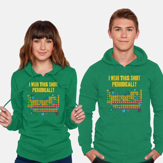 I Wear This Shirt Periodically-Unisex-Pullover-Sweatshirt-GoshWow