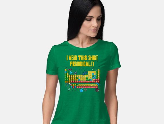 I Wear This Shirt Periodically