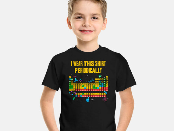 I Wear This Shirt Periodically