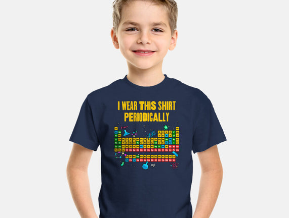 I Wear This Shirt Periodically