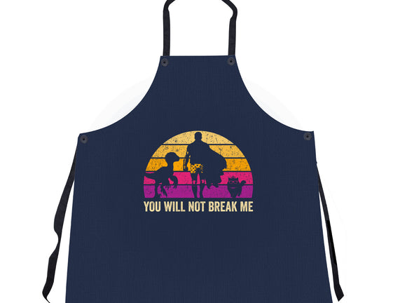 You Will Not Break Me Vintage