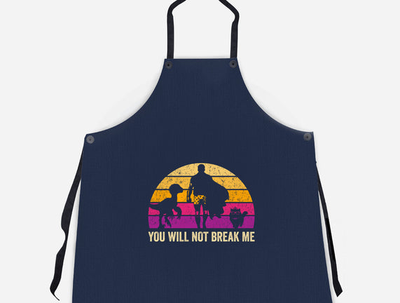 You Will Not Break Me Vintage