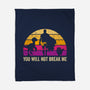 You Will Not Break Me Vintage-None-Fleece-Blanket-DrMonekers