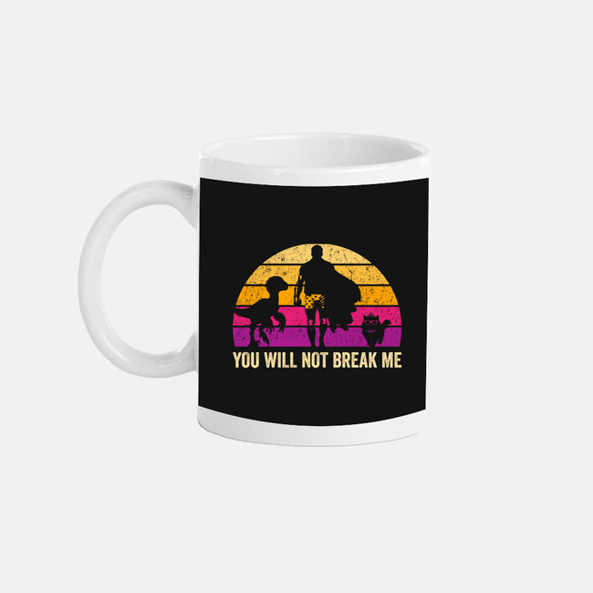You Will Not Break Me Vintage-None-Mug-Drinkware-DrMonekers