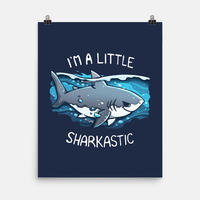 Sharkastic-None-Matte-Poster-Vallina84