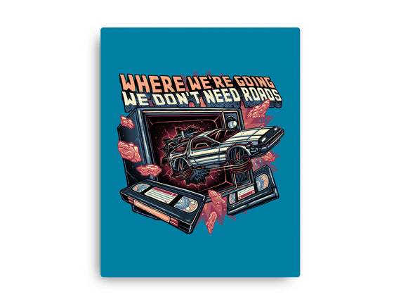 We Don’t Need Roads