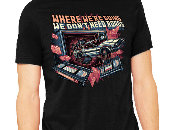 We Don’t Need Roads