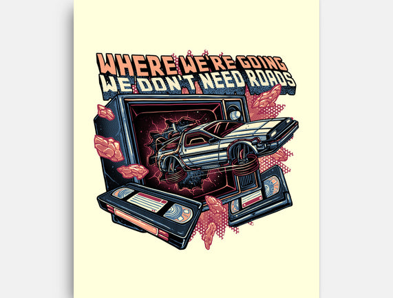 We Don’t Need Roads