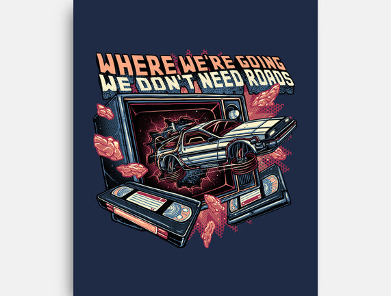 We Don’t Need Roads
