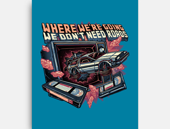 We Don’t Need Roads
