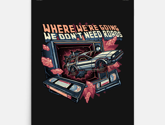 We Don’t Need Roads