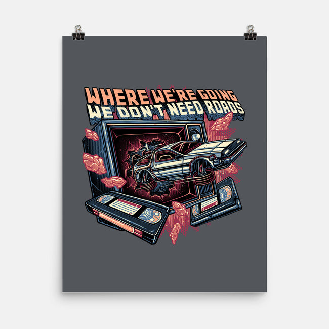 We Don’t Need Roads-None-Matte-Poster-glitchygorilla