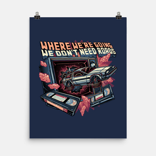 We Don’t Need Roads-None-Matte-Poster-glitchygorilla