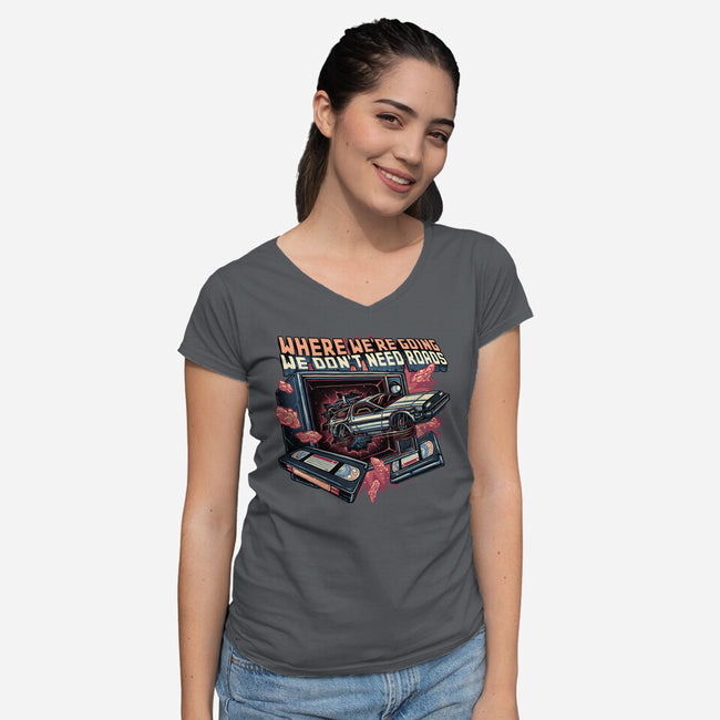 We Don’t Need Roads-Womens-V-Neck-Tee-glitchygorilla